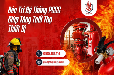 Bảo Trì Hệ Thống PCCC Giúp Tăng Tuổi Thọ Thiết Bị